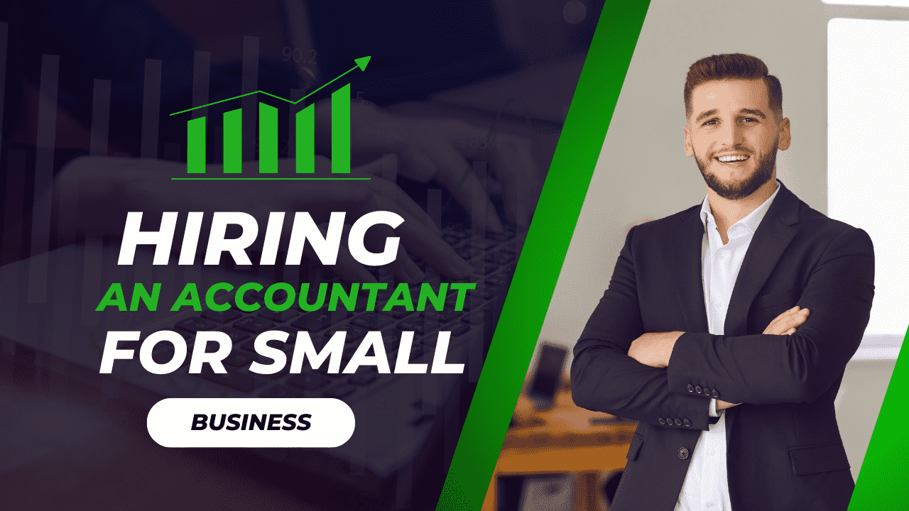 Benefits of Hiring An Accountant for a Small Business